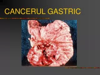 cancerul gastric