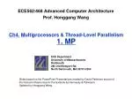 Ch4. M ulti p rocessors &amp; Thread-Level Parallelism 1. MP
