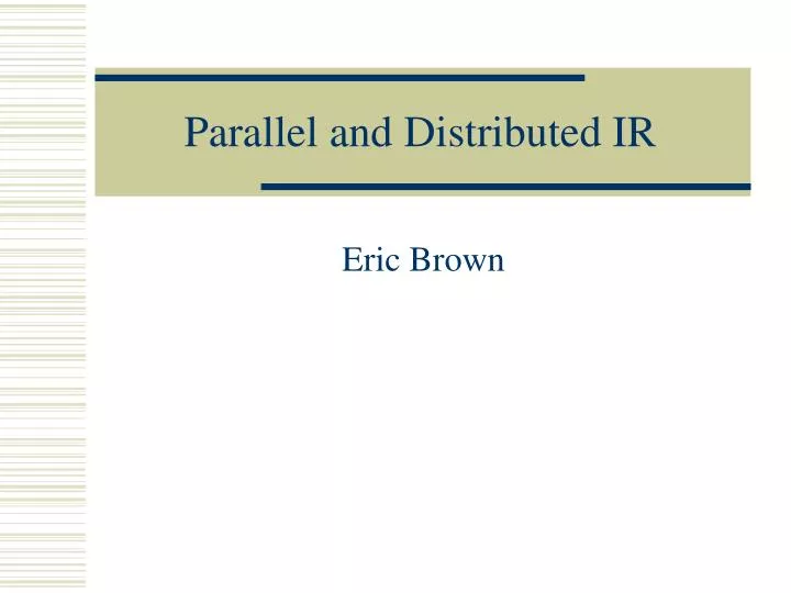 parallel and distributed ir