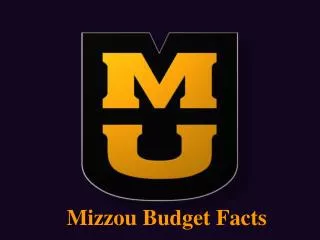 Mizzou Budget Facts