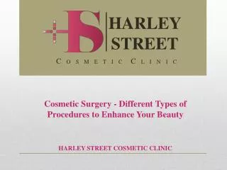 Cosmetic Surgery - Different Types of Procedures to Enhance