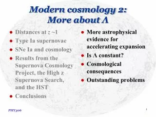 Modern cosmology 2: More about ?