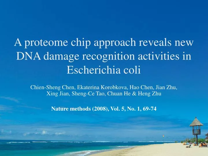 a proteome chip approach reveals new dna damage recognition activities in escherichia coli