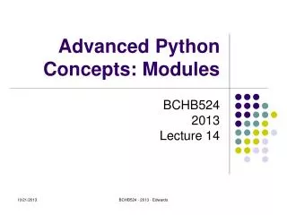 Advanced Python Concepts: Modules