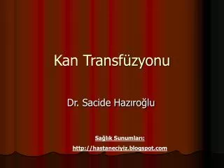 kan transf zyonu