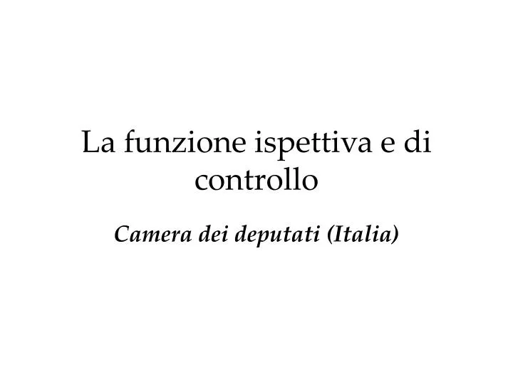 la funzione ispettiva e di controllo