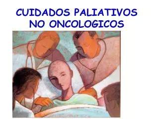 cuidados paliativos no oncologicos