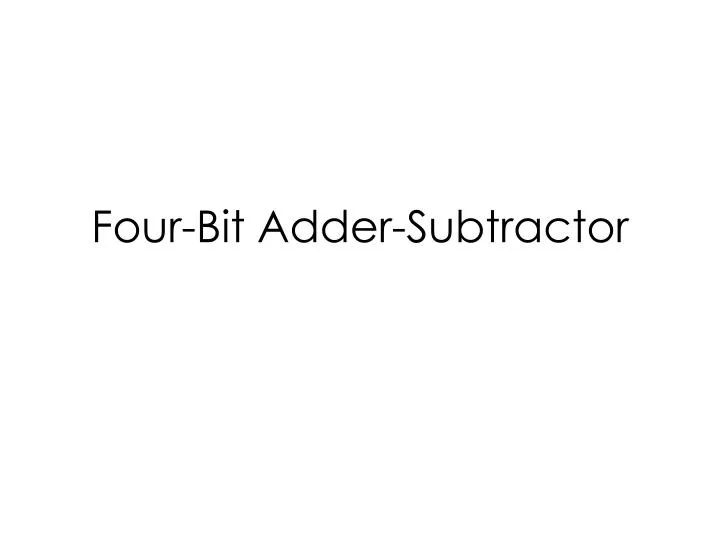 four bit adder subtractor