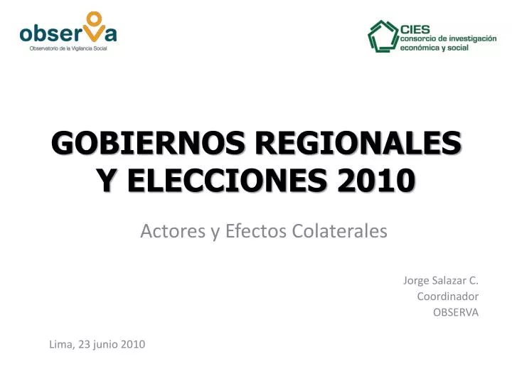 gobiernos regionales y elecciones 2010