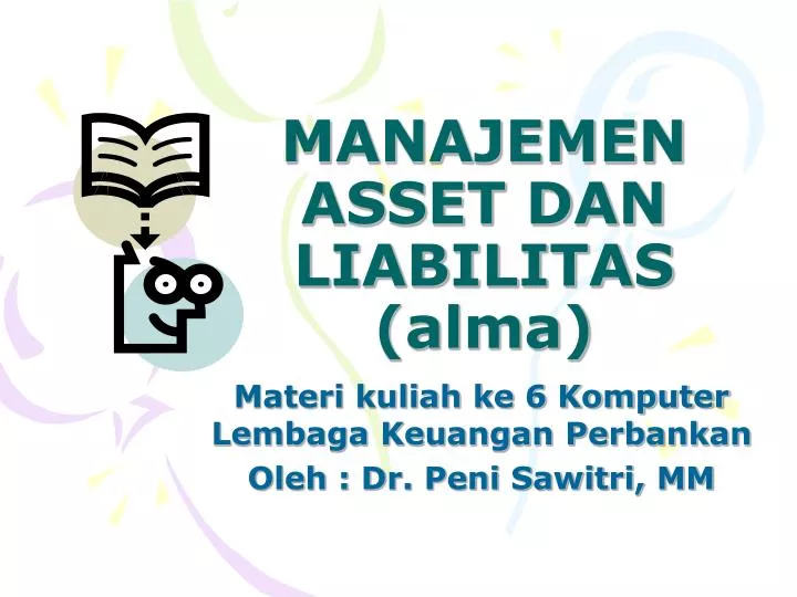 manajemen asset dan liabilitas alma