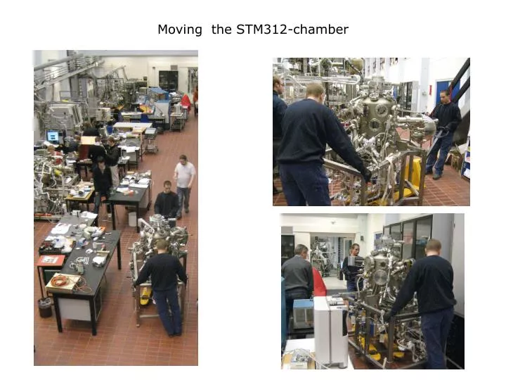 moving the stm312 chamber