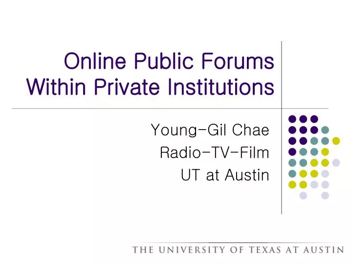 online public forums within private institutions