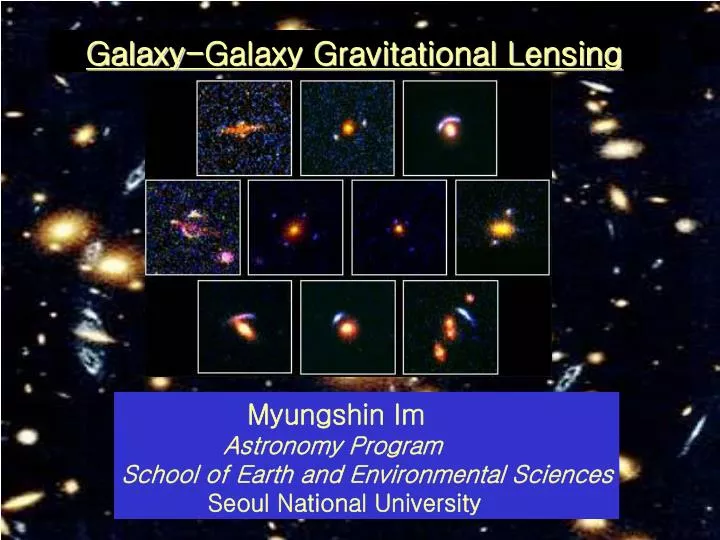 galaxy galaxy gravitational lensing