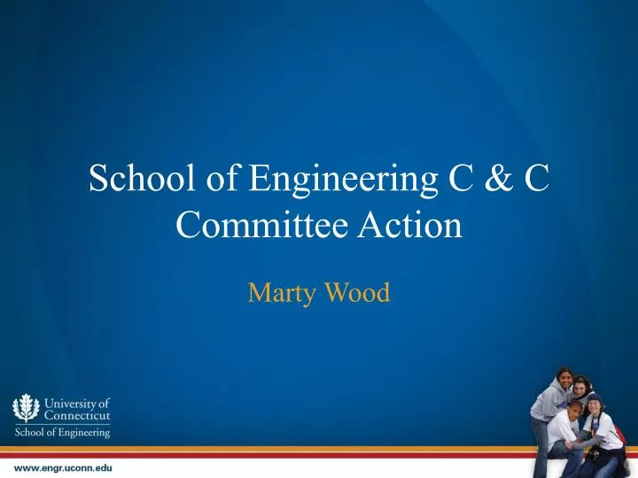 school of engineering c c committee action