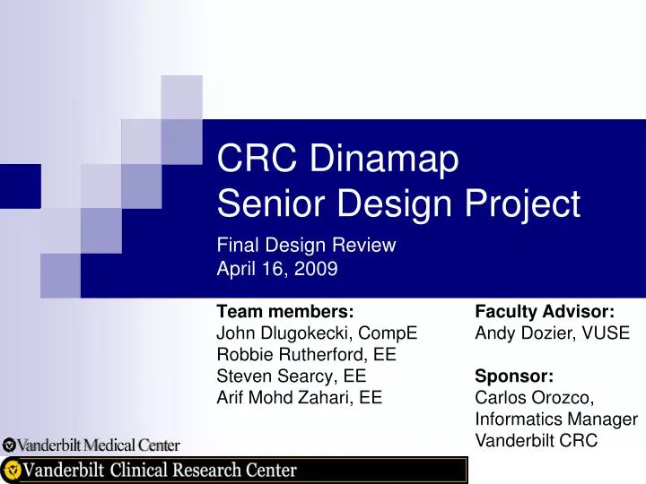 crc dinamap senior design project final design review april 16 2009