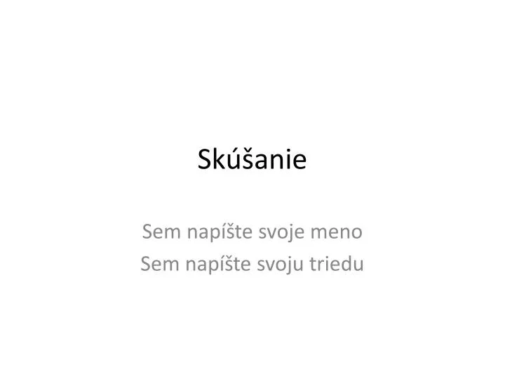 sk anie