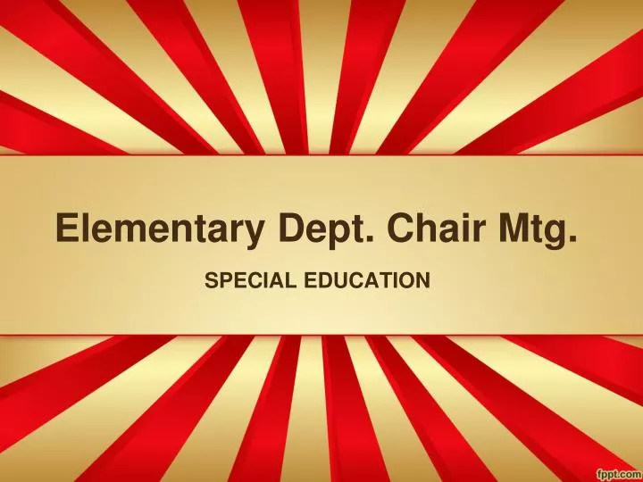 elementary dept chair mtg