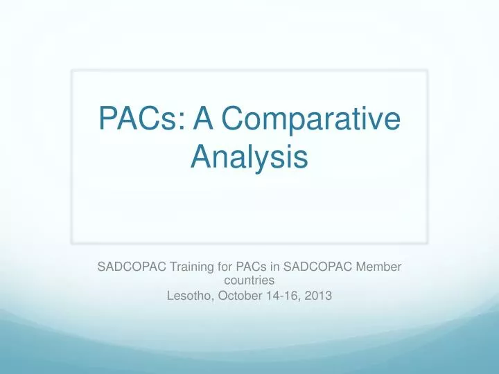pacs a comparative analysis