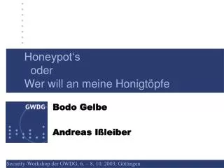 honeypot s oder wer will an meine honigt pfe