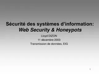 s curit des syst mes d information web security honeypots