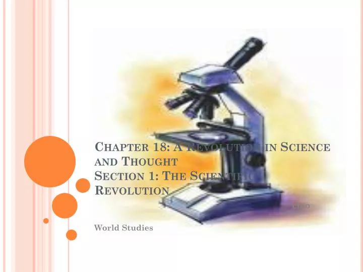 chapter 18 a revolution in science and thought section 1 the scientific revolution