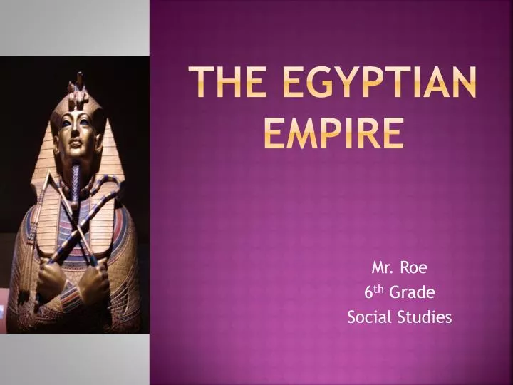 the egyptian empire