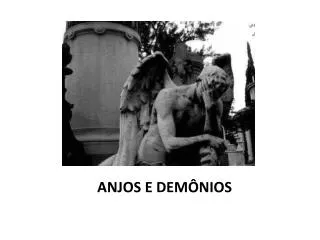 anjos e dem nios