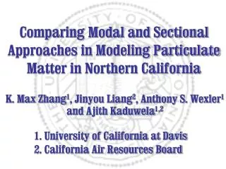 Comparing Modal and Sectional Approaches in Modeling Particulate Matter in Northern California