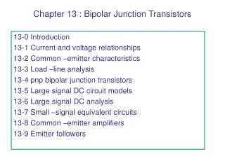 Chapter 13 : Bipolar Junction Transistors