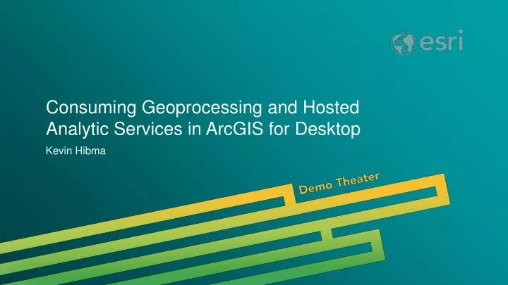 consuming geoprocessing and hosted analytic services in arcgis for desktop