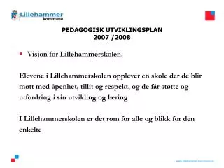 pedagogisk utviklingsplan 2007 2008
