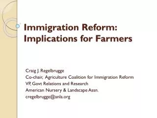 Immigration Reform: Implications for Farmers