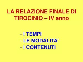 i tempi le modalita i contenuti