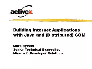 Building Internet Applications with Java and (Distributed) COM