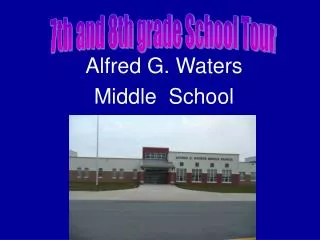 Alfred G. Waters Middle School