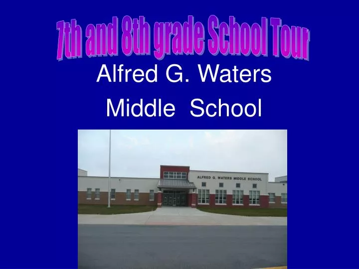 alfred g waters middle school