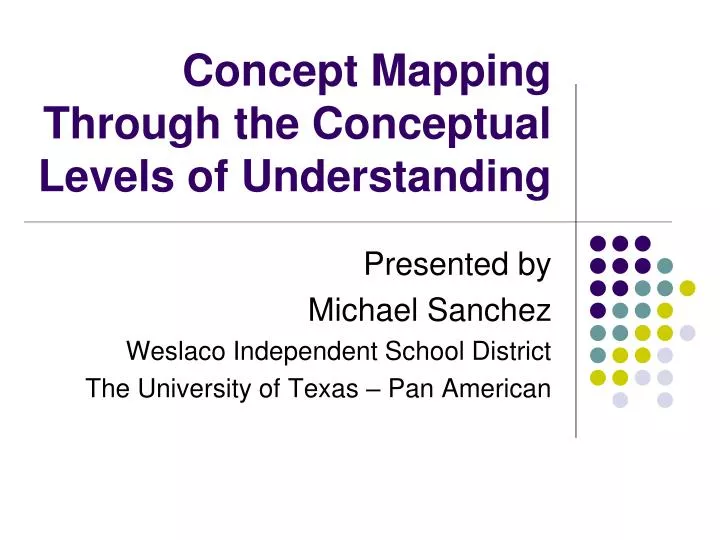 concept mapping through the conceptual levels of understanding