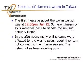Impacts of slammer worm in Taiwan