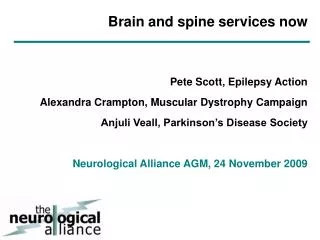 Brain and spine services now