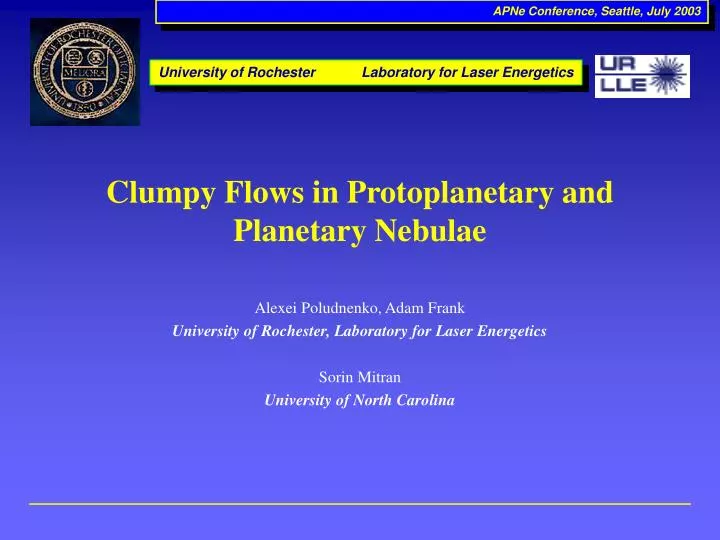 clumpy flows in protoplanetary and planetary nebulae