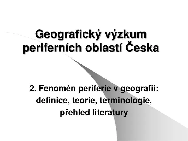 geografick v zkum perifern ch oblast eska