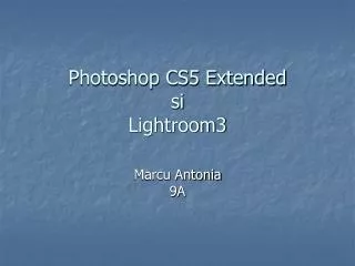 photoshop cs5 extended si lightroom3