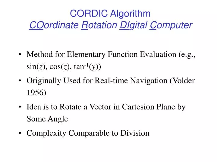 cordic algorithm co ordinate r otation di gital c omputer