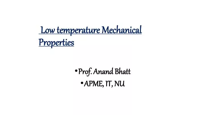 low temperature mechanical properties