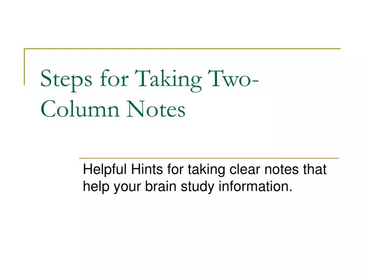 steps for taking two column notes