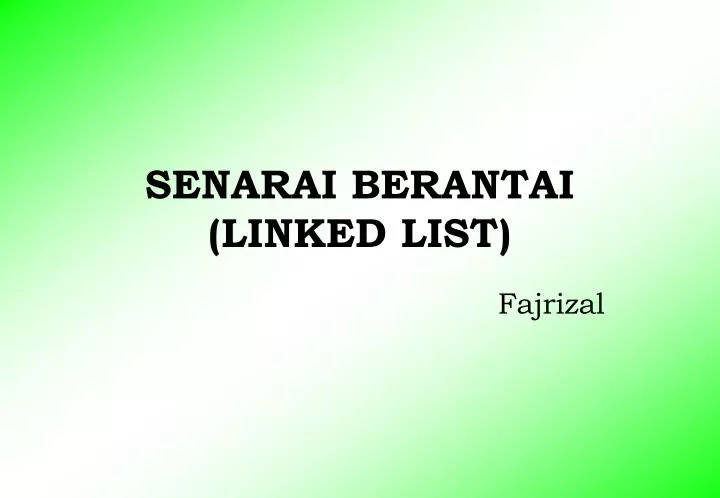 senarai berantai linked list