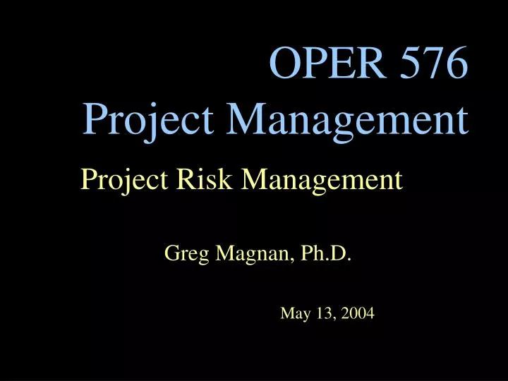 oper 576 project management