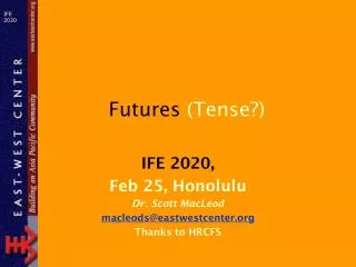 Futures (Tense?)