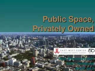Public Space, Privately Owned