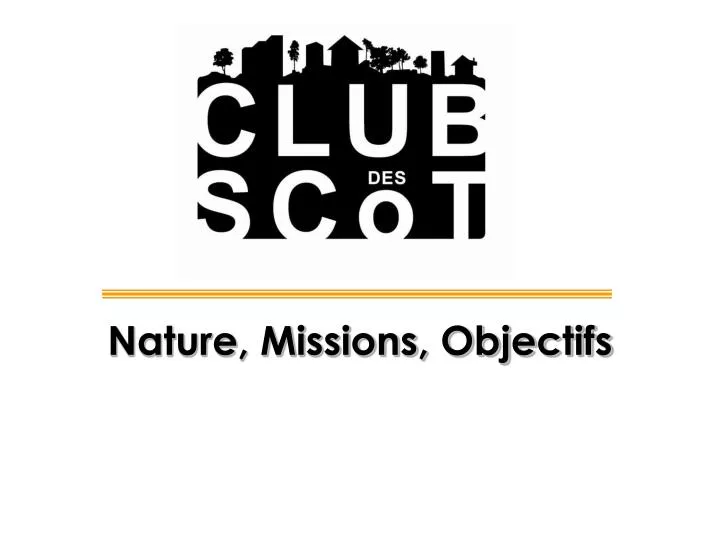 nature missions objectifs